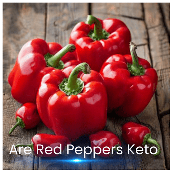 Are Red Peppers Keto