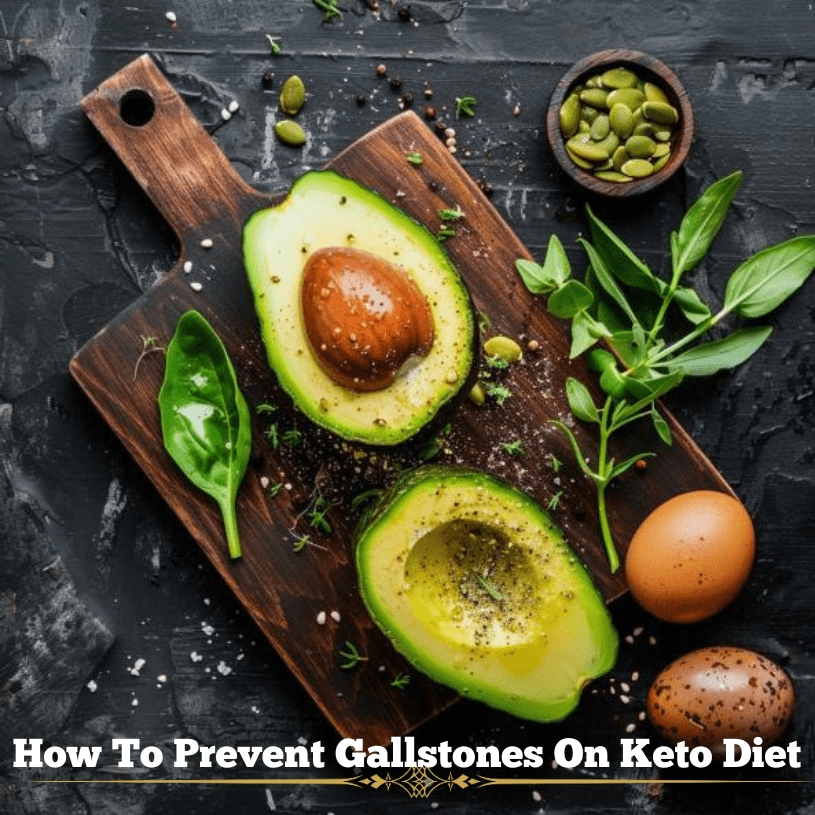 How To Prevent Gallstones On Keto Diet